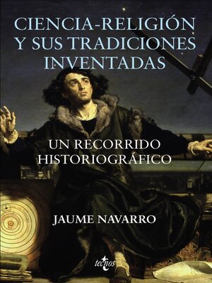 cover image of Ciencia-religión y sus tradiciones inventadas